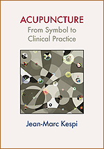 Acupuncture: From Symbol to Clinical Practice