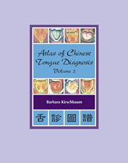 Atlas of Chinese Tongue Diagnosis (2nd Ed.)