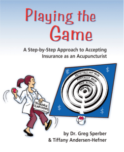 Playing the Game: A Step-by-Step Approach to Accepting Insurance