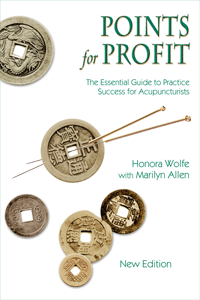 Points for Profit: Practice Success for Acupuncturists